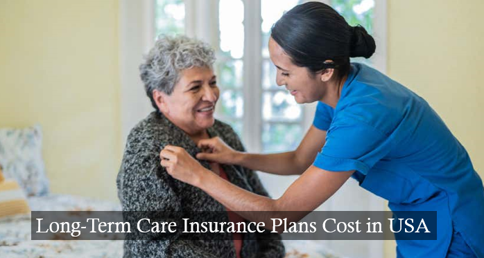 Long-Term Care Insurance Plans Cost in USA