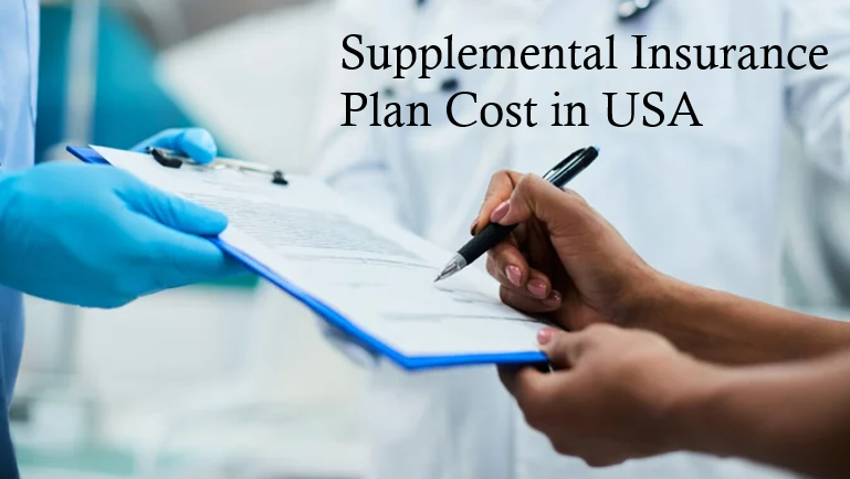 Supplemental Insurance Plan Cost in USA